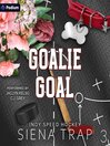 Goalie Goal